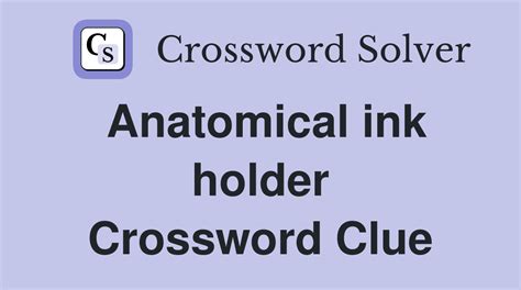 holder crossword clue|ink holder crossword clue.